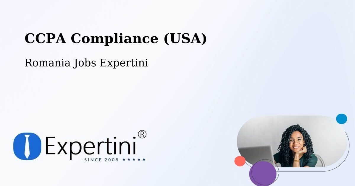 CCPA Privacy Rights & Compliance Notice – Libotin - Romania Jobs Expertini